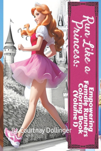 Run Like a Princess