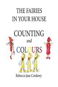 The Fairies in Your House - Counting and Colours