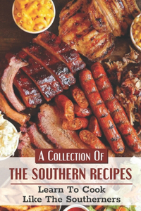Collection Of The Southern Recipes