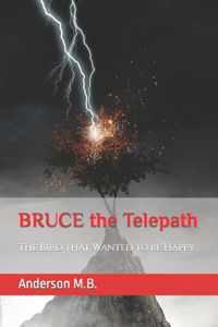 Bruce the Telepath