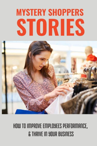 Mystery Shopper's Stories