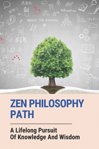 Zen Philosophy Path