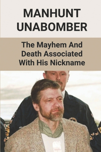 Manhunt Unabomber