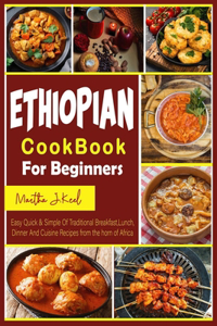Ethiopian Cookbook For Beginners