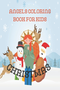 Christmas Angels Coloring Book for Kids