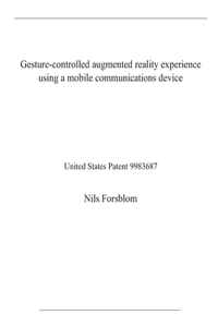 Gesture-controlled augmented reality experience using a mobile communications device
