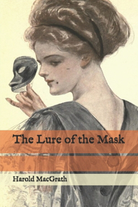 The Lure of the Mask