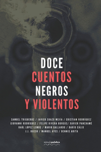 Doce cuentos negros y violentos