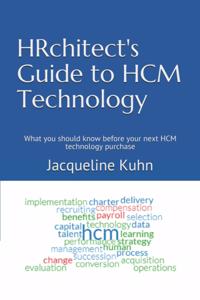 HRchitect's Guide to HCM Technology