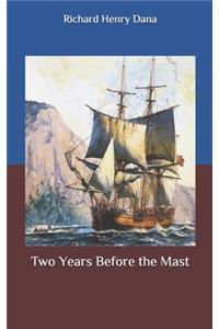 Two Years Before the Mast