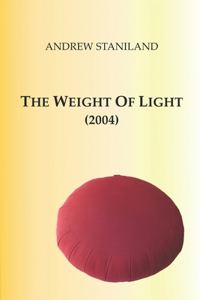 Weight Of Light (2004)