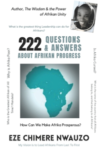 222 Questions & Answers about Afrikan Progress
