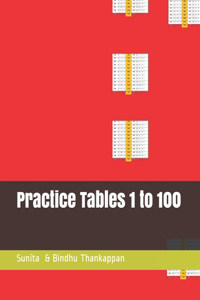 Practice Tables 1 to 100