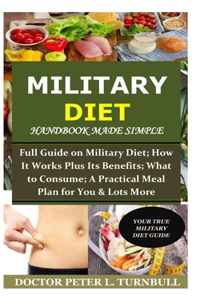 Military Diet Handbook Made Simple