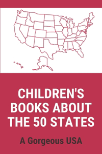 Children's Books About The 50 States