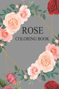 Rose Coloring Book