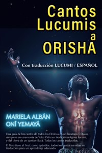 Cantos Lucumis a Orisha