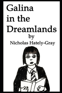 Galina in the Dreamlands