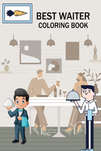 Best Waiter Coloring Book