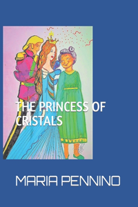 The Princess of Cristals