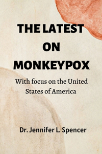 Latest on Monkeypox