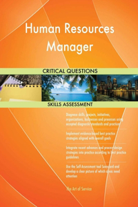 Human Resources Manager Critical Questions Skills Assessment