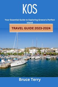 Kos Travel Guide 2023-2024