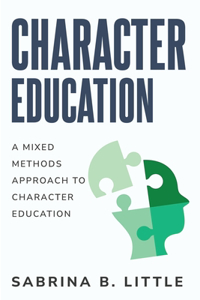 Mixed-Methods Approach to Character Education