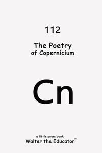 Poetry of Copernicium