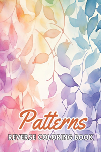 Patterns Reverse Coloring Book