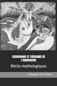 Cosmogonie et théogonie de l'hindouisme
