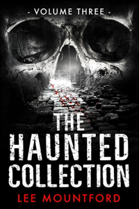 Haunted Collection