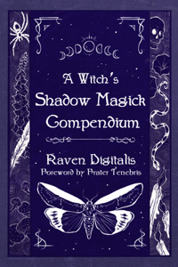 Witch's Shadow Magick Compendium