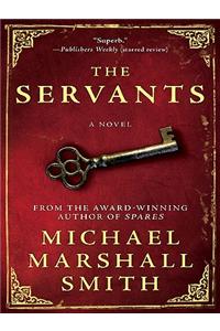 The Servants