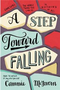 Step Toward Falling