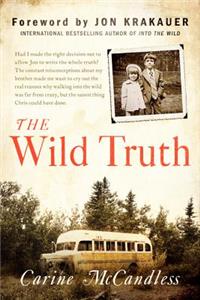 The The Wild Truth Wild Truth