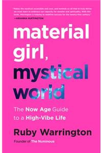 Material Girl, Mystical World