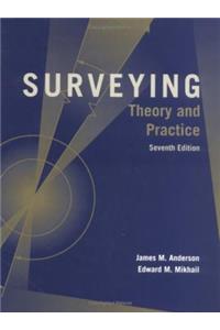 Surveying: Theory and Practice