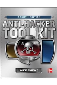 Anti-Hacker Tool Kit, Fourth Edition
