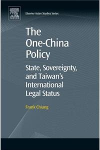 One-China Policy: State, Sovereignty, and Taiwan's International Legal Status