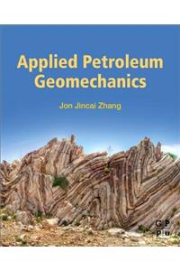 Applied Petroleum Geomechanics