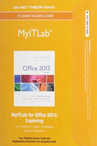 New Myitlab -- Access Card -- For Exploring Microsoft Office 2013 (Replacement Card)
