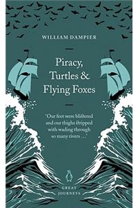 Piracy, Turtles and Flying Foxes