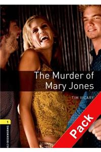 Oxford Bookworms Library: Level 1: The Murder of Mary Jones