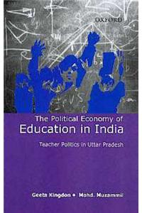The Political Economy of Education in India