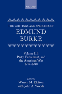 Writings and Speeches of Edmund Burke