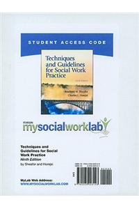 MyLab Social Work -- Standalone Access Card -- for Techniques and Guidelines for Social Work Practice