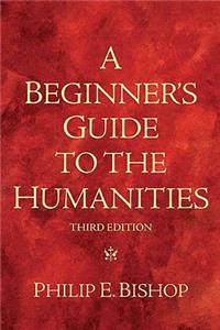 Beginner's Guide to the Humanities