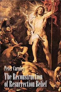 Reconstruction of Resurrection Belief