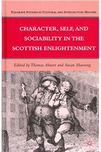 Character, Self, and Sociability in the Scottish Enlightenment